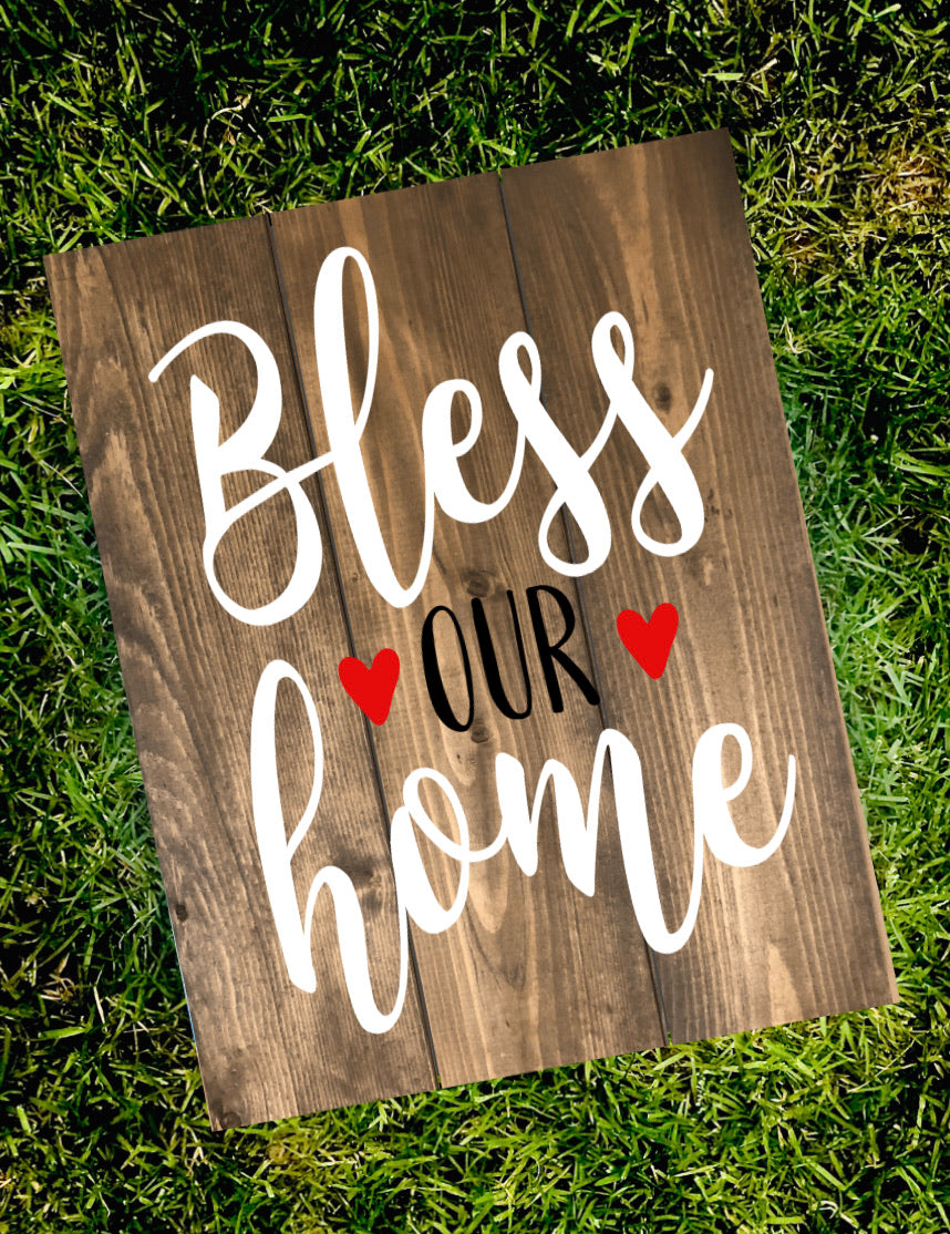 Bless Our Home