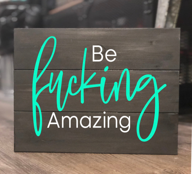 Maybe Swearing Will Help Signs