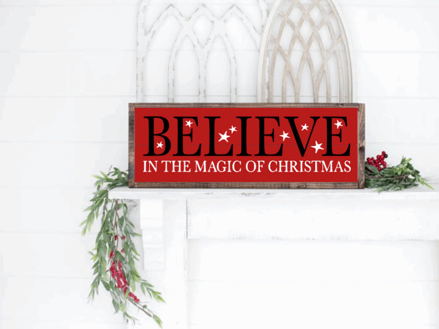 Believe in the Magic of Christmas