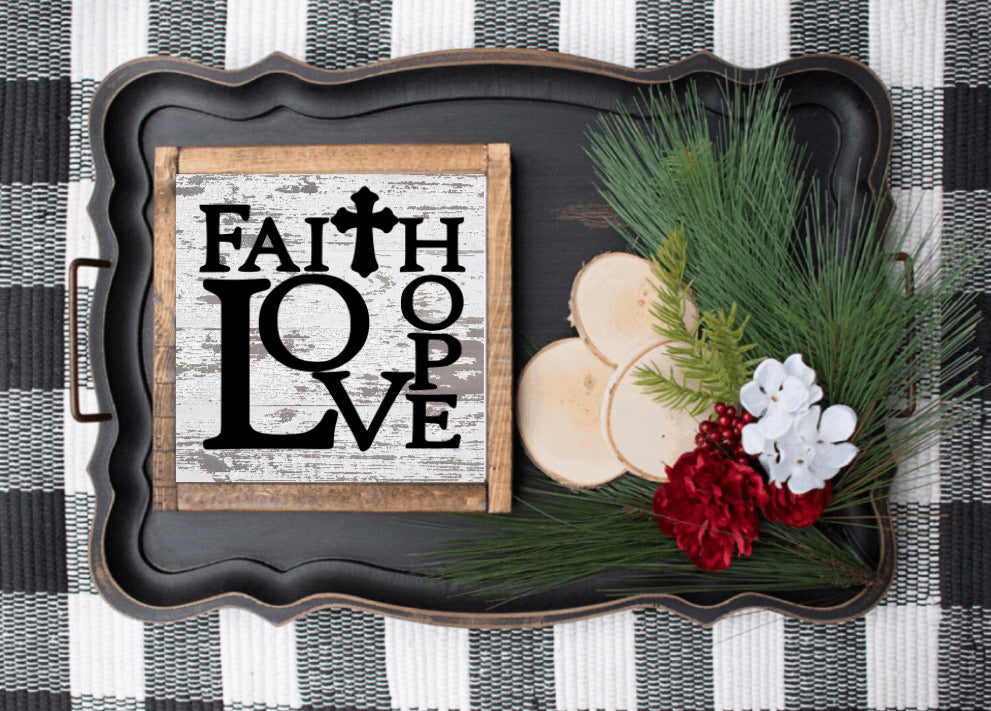 Faith Hope Love