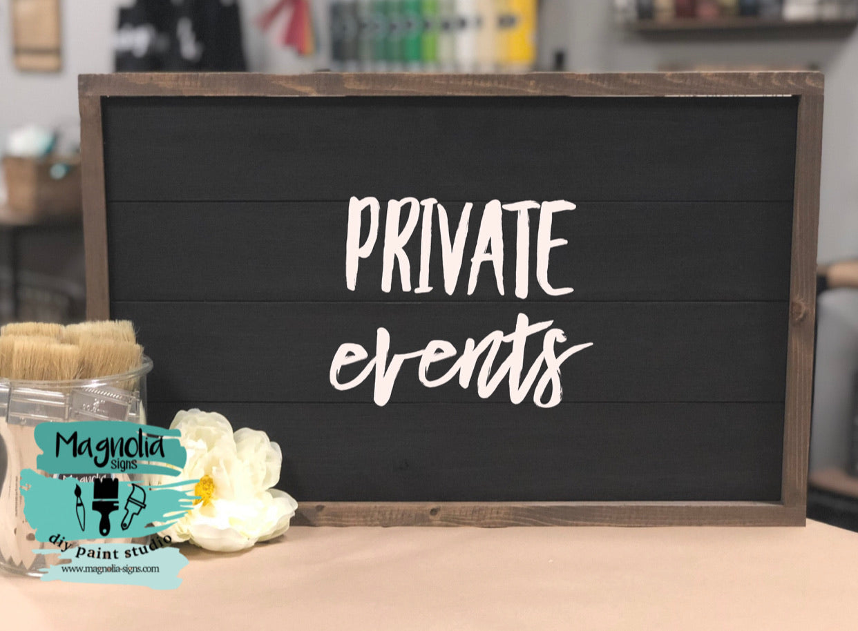 Private Events – Magnolia Signs