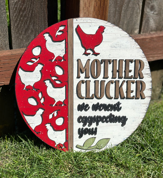 Mother Clucker Doorhanger- PreOrder
