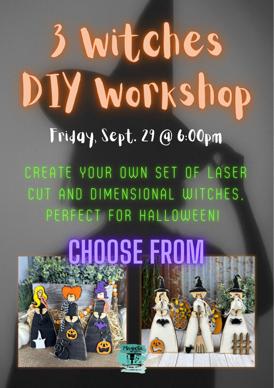 3 Witches Workshop- 9/29/23 @ 6:00pm