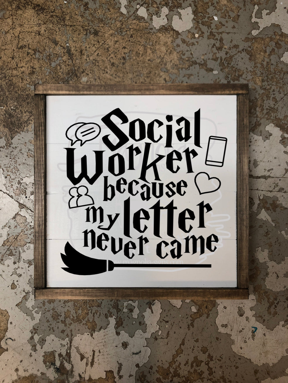 Social Worker Because my letter never came