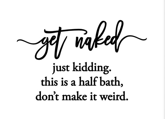 Get Naked