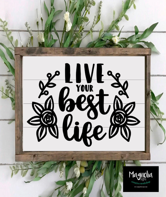 Live your best life