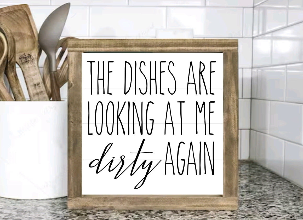 The dishes are looking at me dirty again