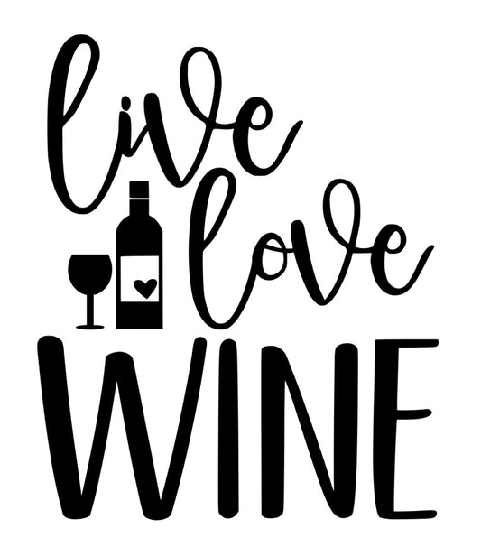 Live love wine