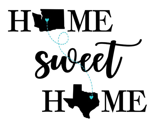 Home Sweet Home- Any Distance