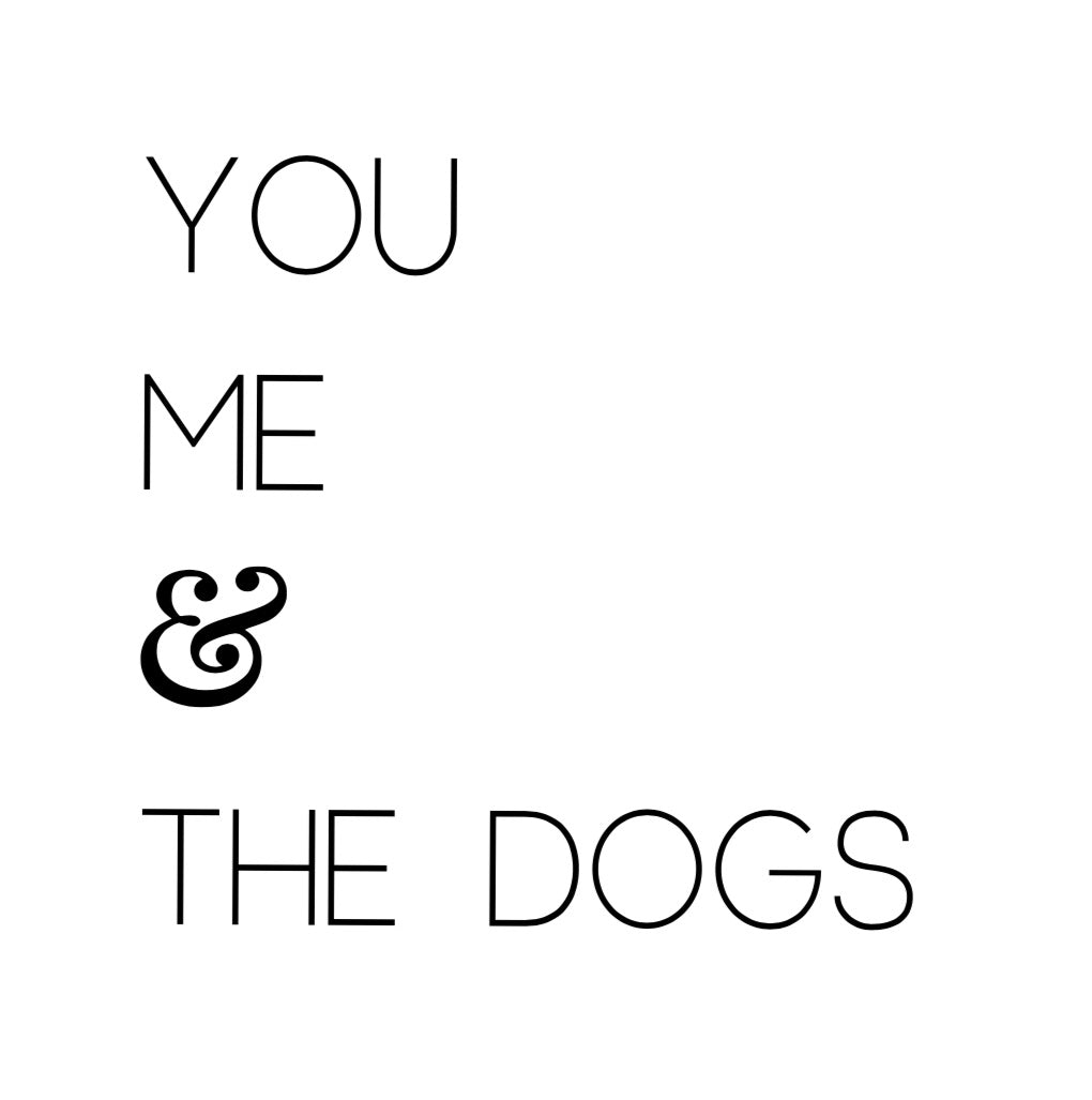 You Me & The Pets