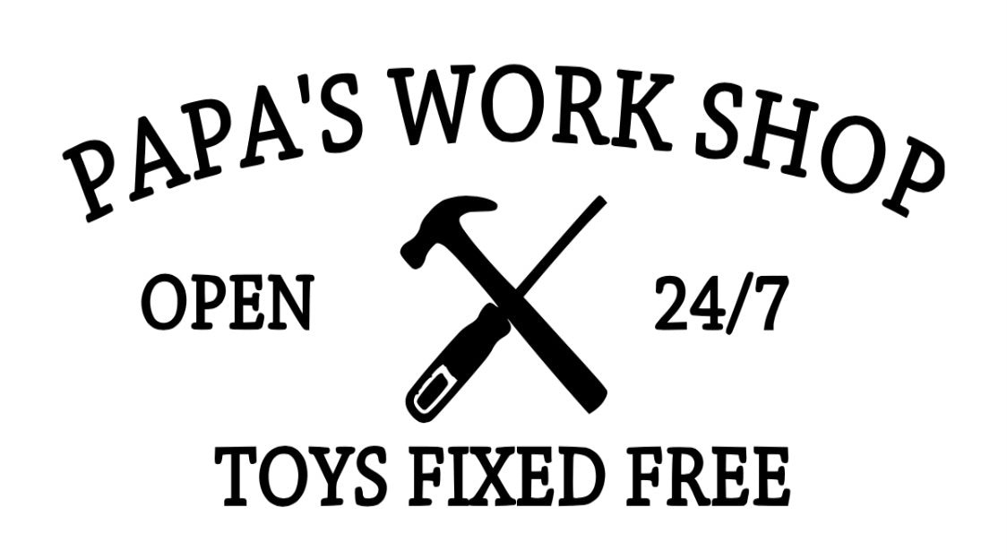 Papa’s Workshop