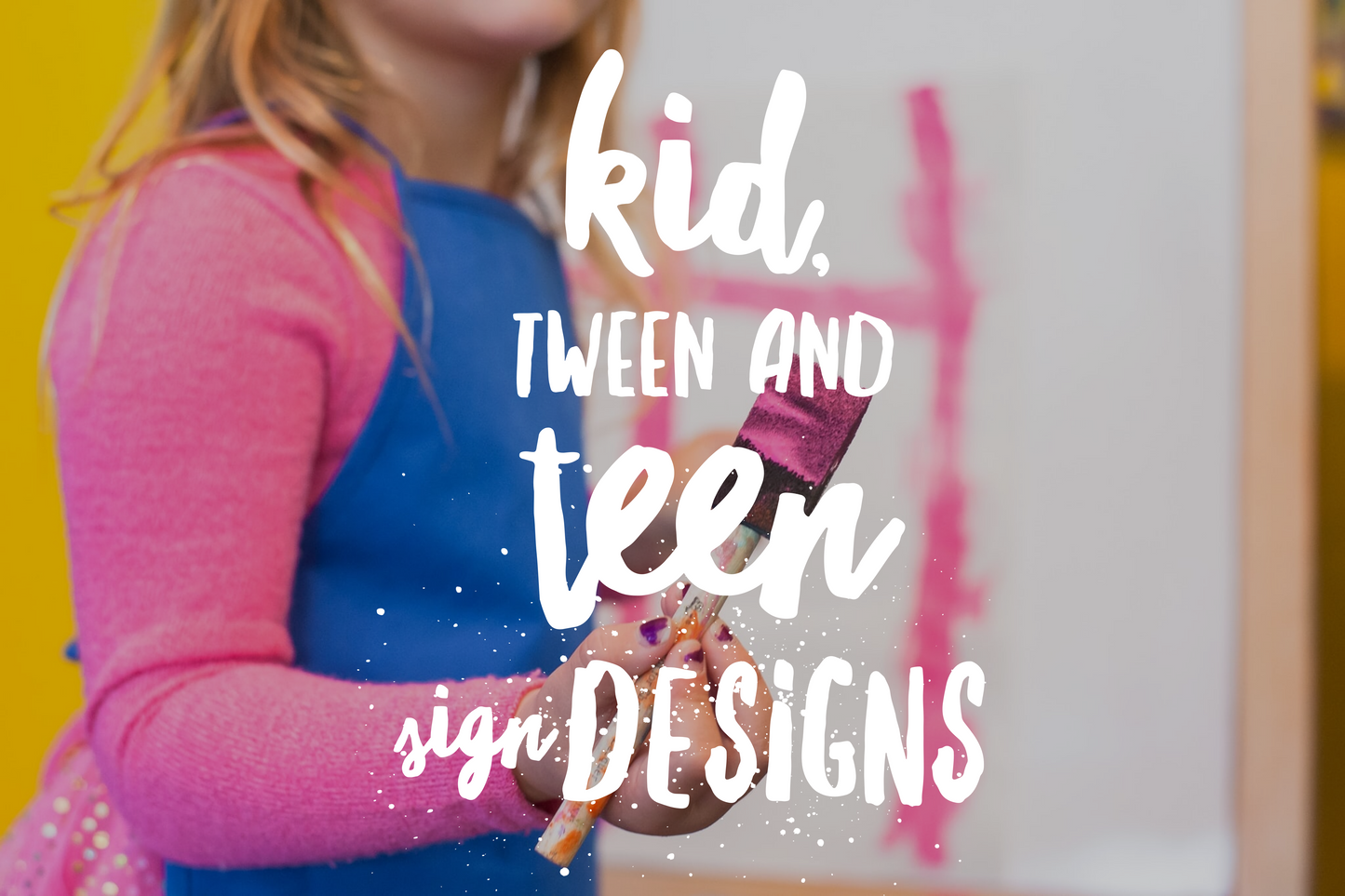 Kids/Teen Designs